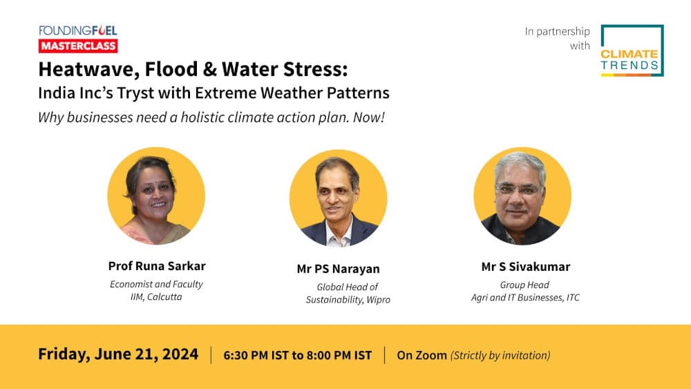 Heatwave, Flood & Water Stress: India Inc’s Tryst with Extreme Weather Patterns
