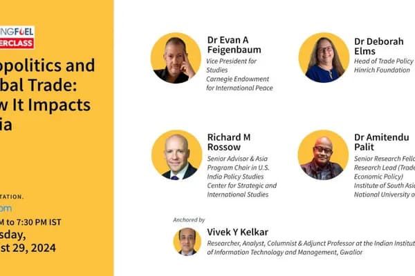 Masterclass: Geopolitics and Global Trade - How It Impacts India